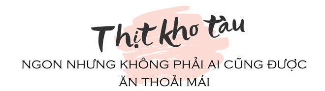 Sai lầm khi ăn thịt kho tàu gia đình nào cũng gặp khiến cho sức khỏe bị ảnh hưởng - 5