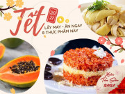 Sức khỏe - Ngày Tết, ăn ngay 8 thực phẩm này vừa may mắn lại sống khỏe cả năm