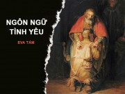 Eva tám - Hình ảnh nhìn thấy đầu tiên tiết lộ ngôn ngữ tình yêu mà bạn còn thiếu