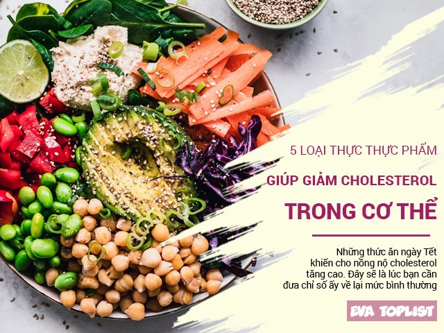 5 loại thực phẩm hàng đầu giúp giảm cholesterol trong cơ thể