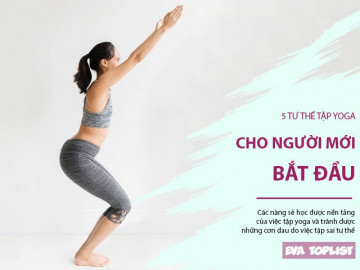 5 tư thế tập yoga hiệu quả cho người mới bắt đầu
