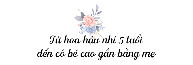 Cuộc sống Hoa hậu nhí Việt Nam đầu tiên sau 2 năm: ra dáng thiếu nữ, lực học top đầu - 15