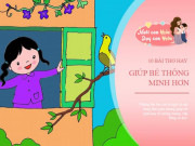 Làm mẹ - 10 bài thơ hay dễ thuộc cho bé mẫu giáo: con tăng trí thông minh, khả năng ngôn ngữ