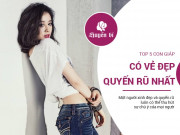 Clip Eva - Top 5 con giáp sở hữu vẻ đẹp quyến rũ nhất