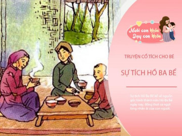 Truyện cổ tích: Sự tích Hồ Ba Bể
