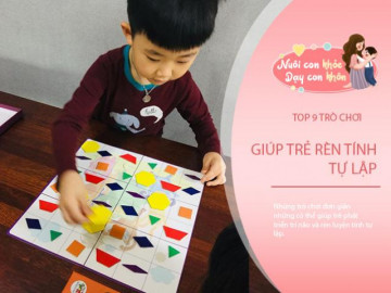 Cho con chơi mà học với 9 trò này, trẻ nhanh tăng IQ lại rèn được tính tự lập