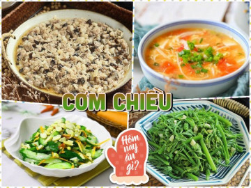 Thực đơn cơm chiều chưa đến 100 nghìn đồng, 4 món đơn giản mà cả nhà ăn hoài không chán