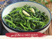 Bếp Eva - Xào rau lang, thêm miếng này rau vừa xanh mướt lại thơm ngon