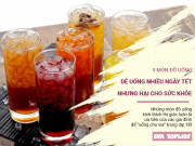 Clip Eva - 5 món đồ uống ngon, nhà nhà mua nhiều để uống Tết nhưng có hại lớn cho sức khỏe