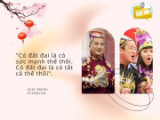 Giải trí - Người sở hữu nhiều câu nói "chất" nhất tại Táo Quân, nói câu nào thâm thúy câu đấy là ai?