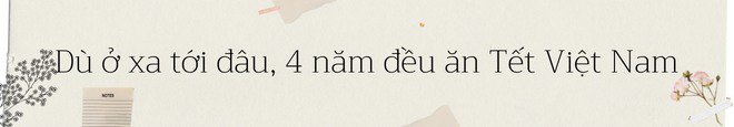 Mẹ đơn thân đi khám bệnh cưới luôn bác sĩ sản nổi tiếng Đức, 4 năm ăn Tết Việt Nam - 9