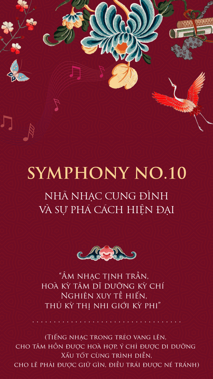 Symphony No.10 - Nhã nhạc cung đình và sự phá cách hiện đại - 4