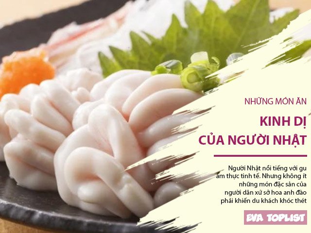 Những món ăn kinh dị của Nhật Bản khiến du khách phải khóc thét