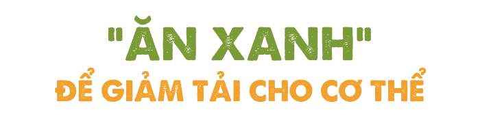 Dinh dưỡng xanh đang dẫn dắt xu hướng tiêu dùng - 3