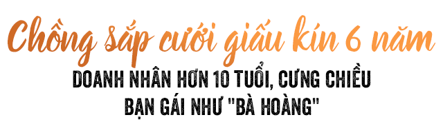 4 men in Minh Hang's life: People amp;#34;slanderamp;#34;  storytelling amp;#34;hurricaneamp;#34;, who will be married more than 10 years - 10