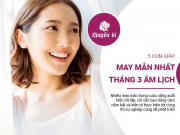 Clip Eva - 5 con giáp may mắn, tài lộc vây quanh trong tháng 3 âm lịch