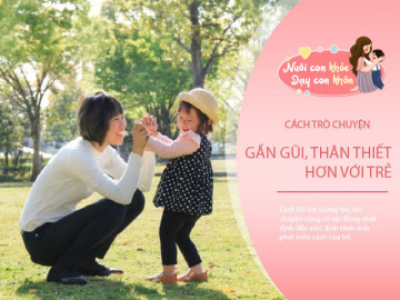 Mẹ thông thái sẽ trò chuyện với con theo cách này, trẻ trưởng thành hiểu chuyện, tài giỏi hơn người