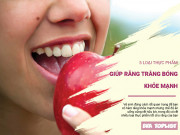 Clip Eva - 5 loại thực phẩm bạn nên ăn để có hàm răng trắng bóng, khỏe mạnh