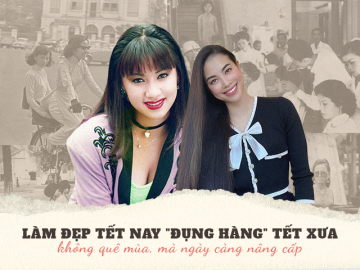 Làm đẹp Tết nay “đụng hàng” Tết xưa: Không quê mùa mà ngày càng nâng cấp