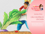 Dạy con - Truyện cổ tích: Củ cải Chúa