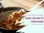 Sức khỏe - Top 10 thực phẩm tốt nhất cho sức khỏe được 300 bác sĩ Nhật Bản công nhận