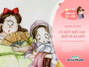Nuôi con IQ EQ - Truyện cổ tích: Cô Một Mắt, cô Hai Mắt và cô Ba Mắt