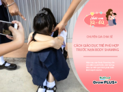 Nuôi con IQ EQ - Cậu bé đòi nghỉ học vì bị bạn nói "Thằng béo", chuyên gia chỉ cách dạy con đáp trả khi bị "Body shaming"