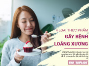 Clip Eva - 4 loại thực phẩm gây bệnh loãng xương, làm hao hụt canxi