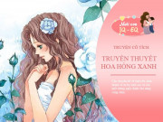 Nuôi con IQ EQ - Truyên cổ tích: Truyền thuyết về hoa Hồng Xanh