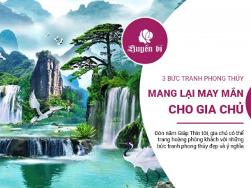 3 bức tranh phong thủy trang hoàng phòng khách, mang về thành công, hạnh phúc cho gia chủ