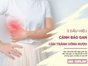 Clip Eva - Nhận thấy cơ thể có 3 dấu hiệu cảnh báo về gan này, bạn cần tránh xa rượu bia trong ngày Tết