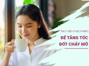 Sức khỏe - Hai giai đoạn giảm mỡ nhanh nhất trong ngày, ăn 5 “siêu thực phẩm” để tăng tốc đốt cháy mỡ