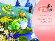 Nuôi con IQ EQ - Truyện cổ tích: Hoàng tử và nàng Ếch