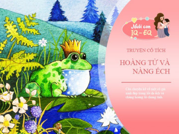 Truyện cổ tích: Hoàng tử và nàng Ếch