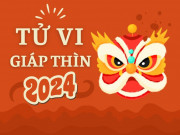 Eva tám - Tử vi năm Giáp Thìn 2024: Xem tài lộc, vận mệnh 12 con giáp trong năm