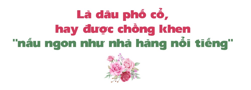 Nàng dâu phố cổ nổi tiếng với những mâm cỗ ngập tràn món ăn ngon đẹp, đam mê nấu món Hà Nội xưa - 1