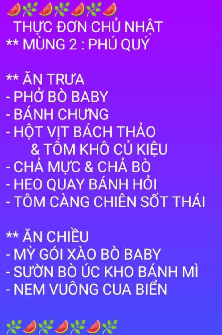 Mùng 2 với thực đơn mang tên Phú Quý. Gia đình ăn trưa với phở bò baby, bánh chưng, hột vịt bách thảo và tôm khô củ kiệu, chả mực - chả bò, heo quay bánh hỏi, tôm càng chiên sốt Thái.