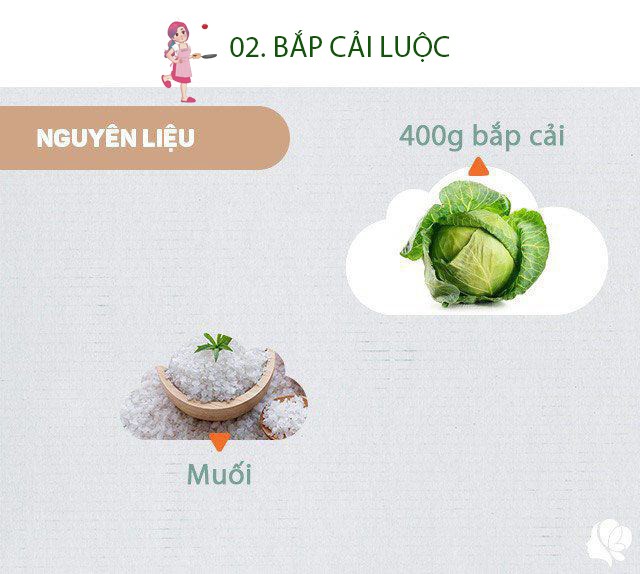 Chuẩn bị: 400g bắp cải, 1 nhúm muối.