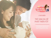 Nuôi con IQ EQ - Trẻ sinh vào 3 thời điểm này nhận nhiều may mắn, mang phúc khí đến cho gia đình
