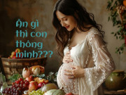 Bà bầu - Mẹ bầu ăn những món này, "em bé rồng vàng" không chỉ khỏe mạnh mà còn thông minh