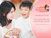 Nuôi con IQ EQ - Trẻ tiểu học đã có tính nịnh nọt là tốt hay xấu? Câu trả lời của chuyên gia Việt khiến nhiều bố mẹ bất ngờ