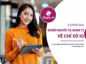 Bật mí 3 con giáp thông minh xuất chúng, thành công vang dội