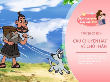 Truyện cổ tích: Chó thần