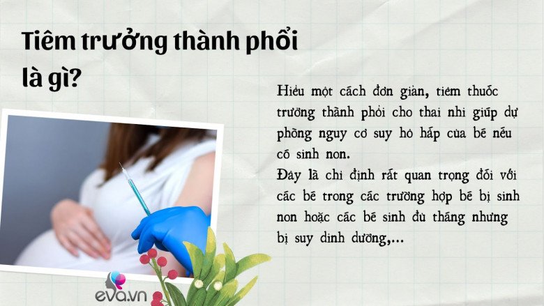 Tiêm trưởng thành phổi là gì và những điều mẹ bầu có nguy cơ sinh non cần biết - 1