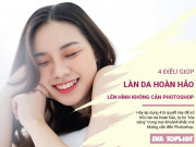 Clip Eva - 4 bước đơn giản cho làn da "no filter", tự tin tỏa sáng mọi lúc mọi nơi