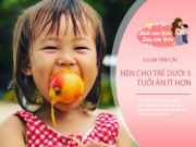 Nuôi con IQ EQ - Trái cây rất giàu dinh dưỡng, nhưng 6 loại này không nên cho trẻ ăn tùy ý