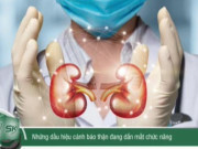 Clip Eva - Những dấu hiệu cảnh báo thận đang dần mất chức năng