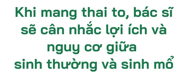 Thai to và những điều cần biết: Mẹ nên sinh thường hay sinh mổ chủ động? - 3