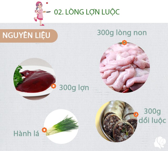 Chuẩn bị: 300g lòng non, 300g gan lợn luộc, 300g dồi luộc sẵn, hành lá, gừng vừa đủ