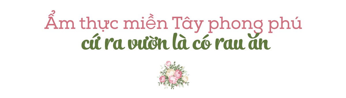 Nghe Gen Z kể chuyện người miền Tây thích ăn cơm với hoa quả, khoe những bữa cơm giản dị vùng sông nước - 6